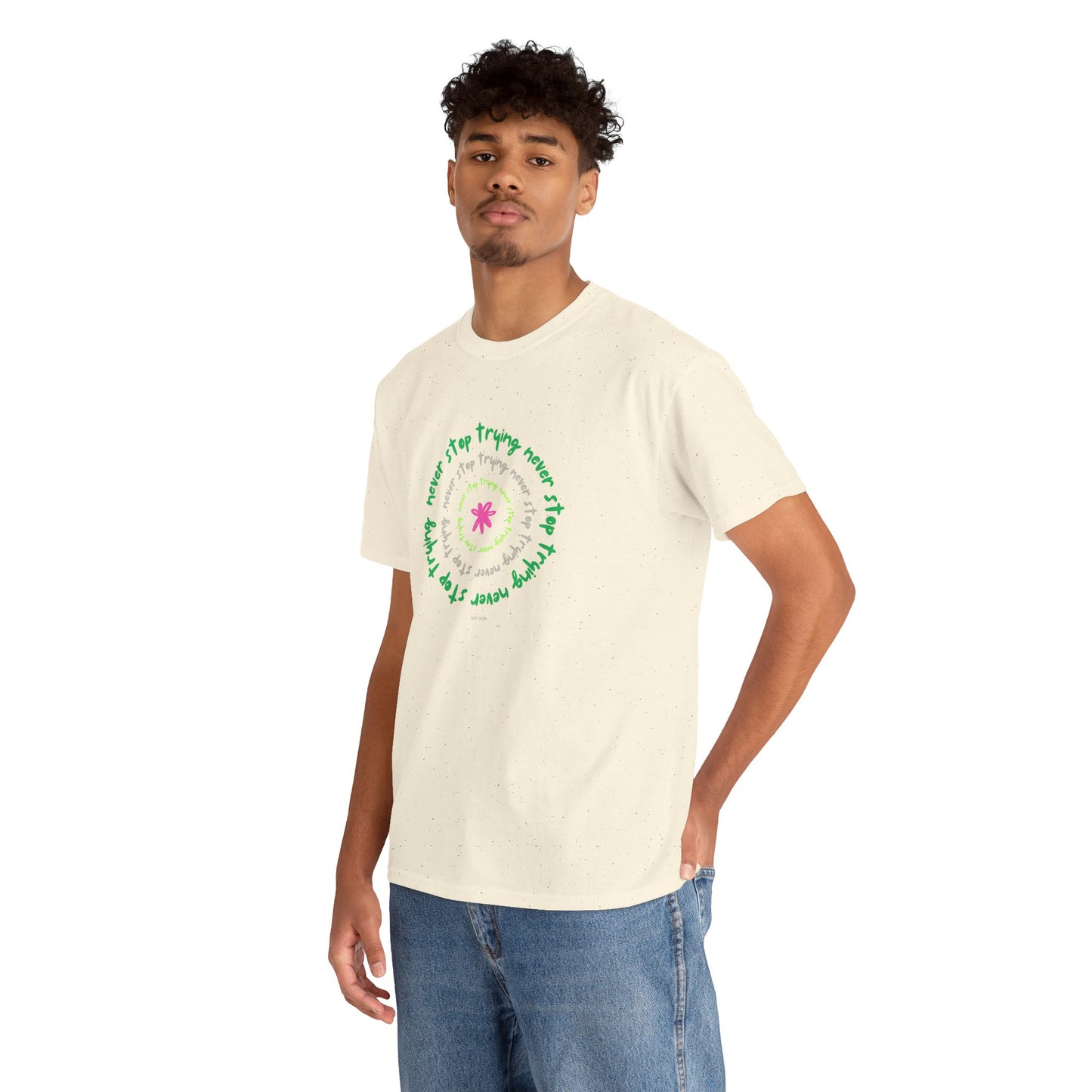 Unisex Tee - Inspirational 'Never Stop Trying' in Selected Colours