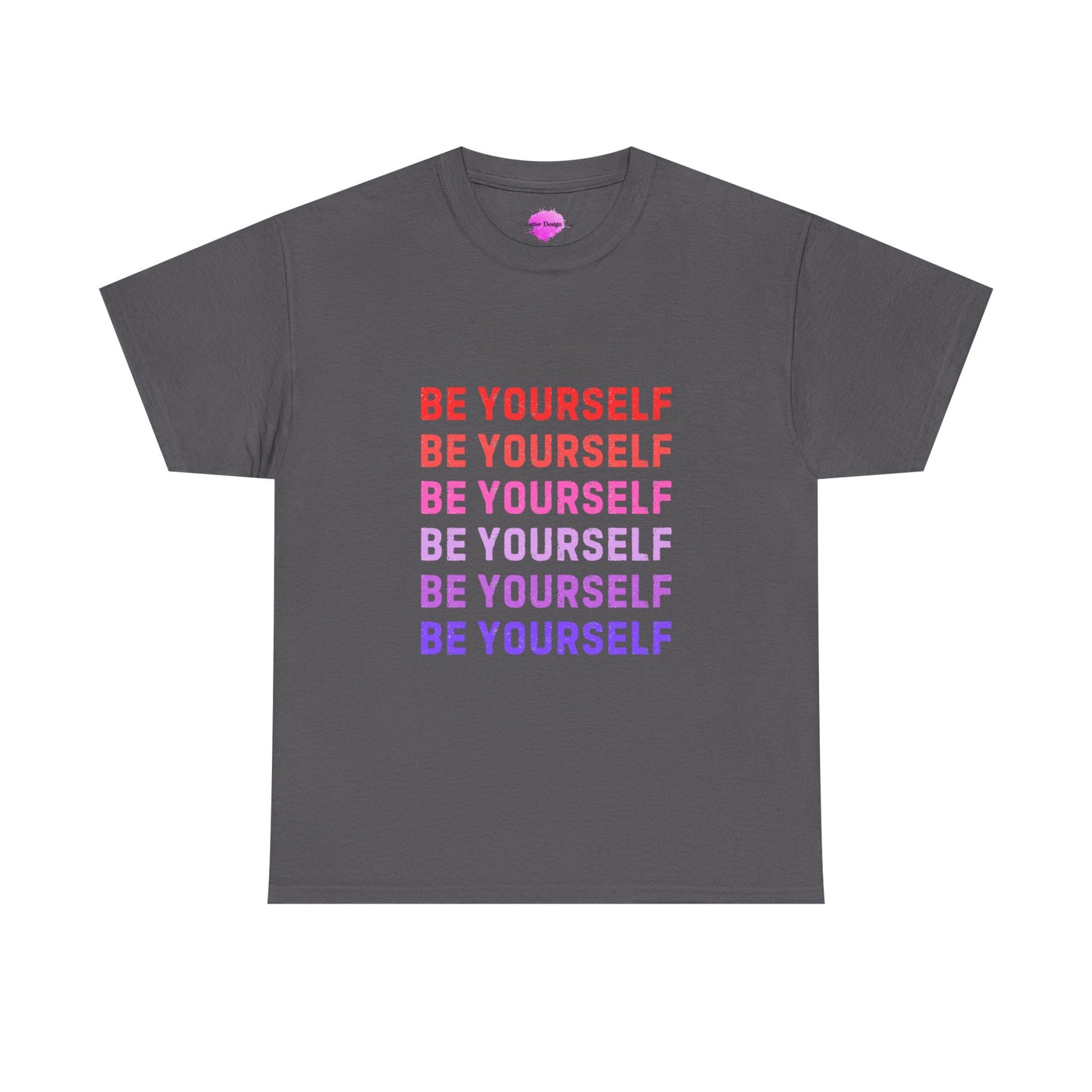Bold Unisex Tee - Be Yourself Graphic Design