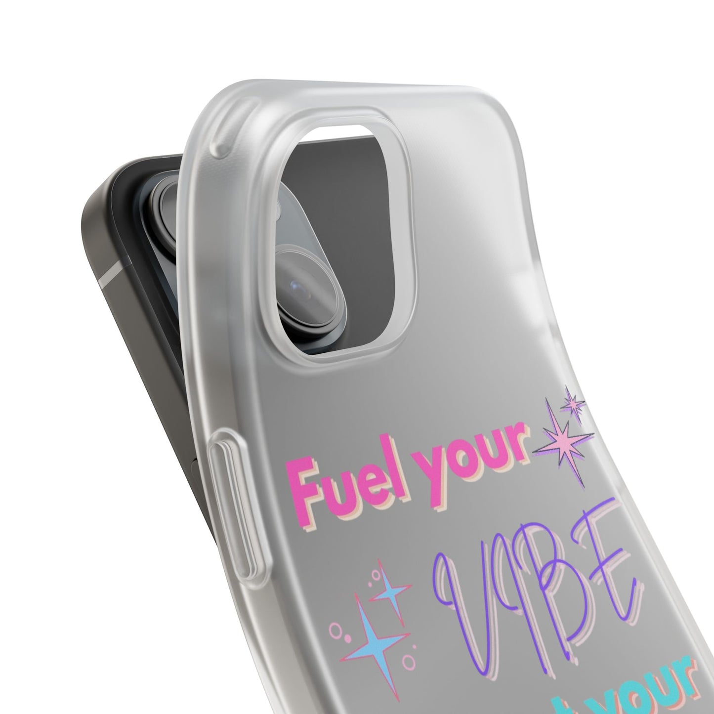 Vibrant Inspirational Phone Case - Fuel Your Vibe, Flaunt Your Light
