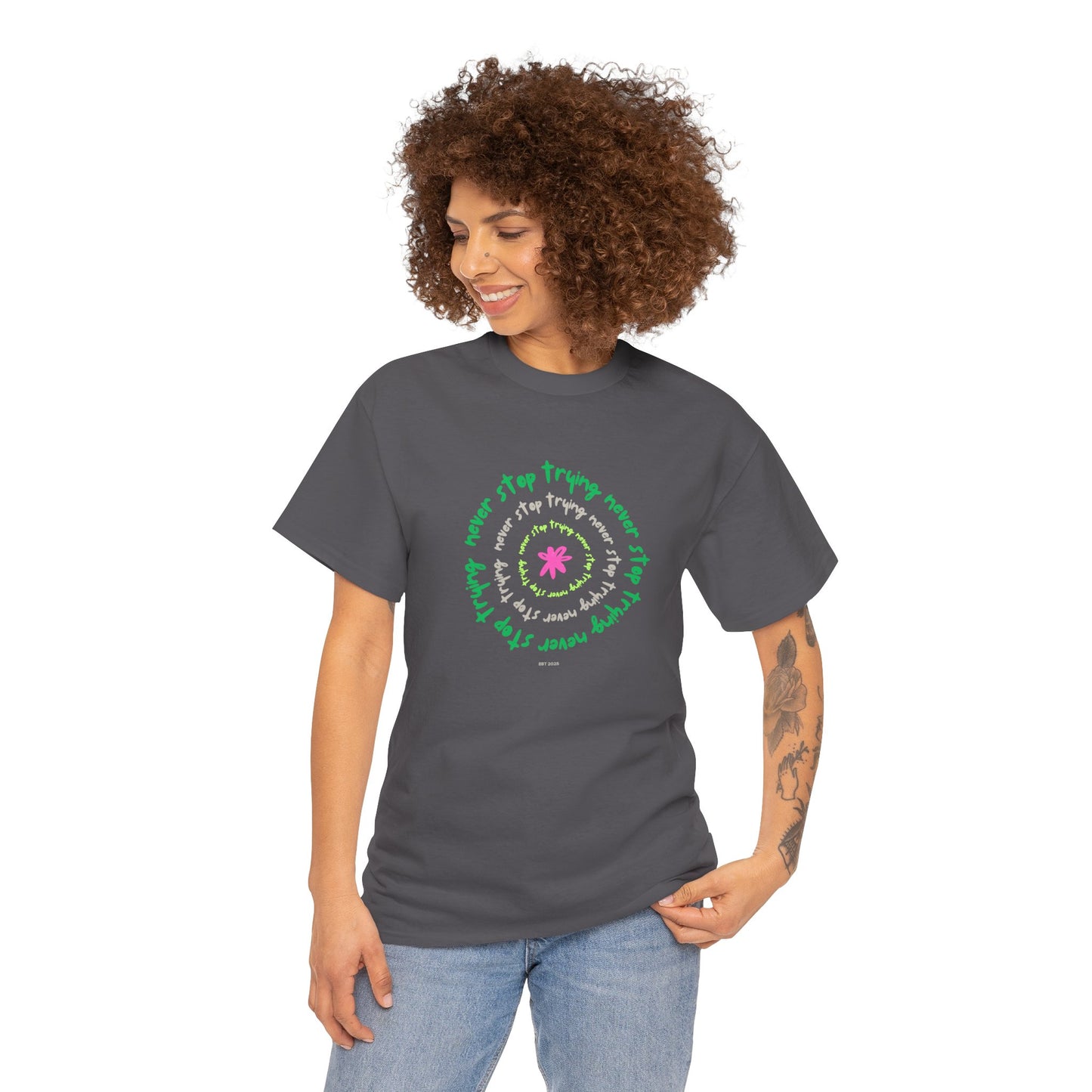 Unisex Tee - Inspirational 'Never Stop Trying' in Selected Colours