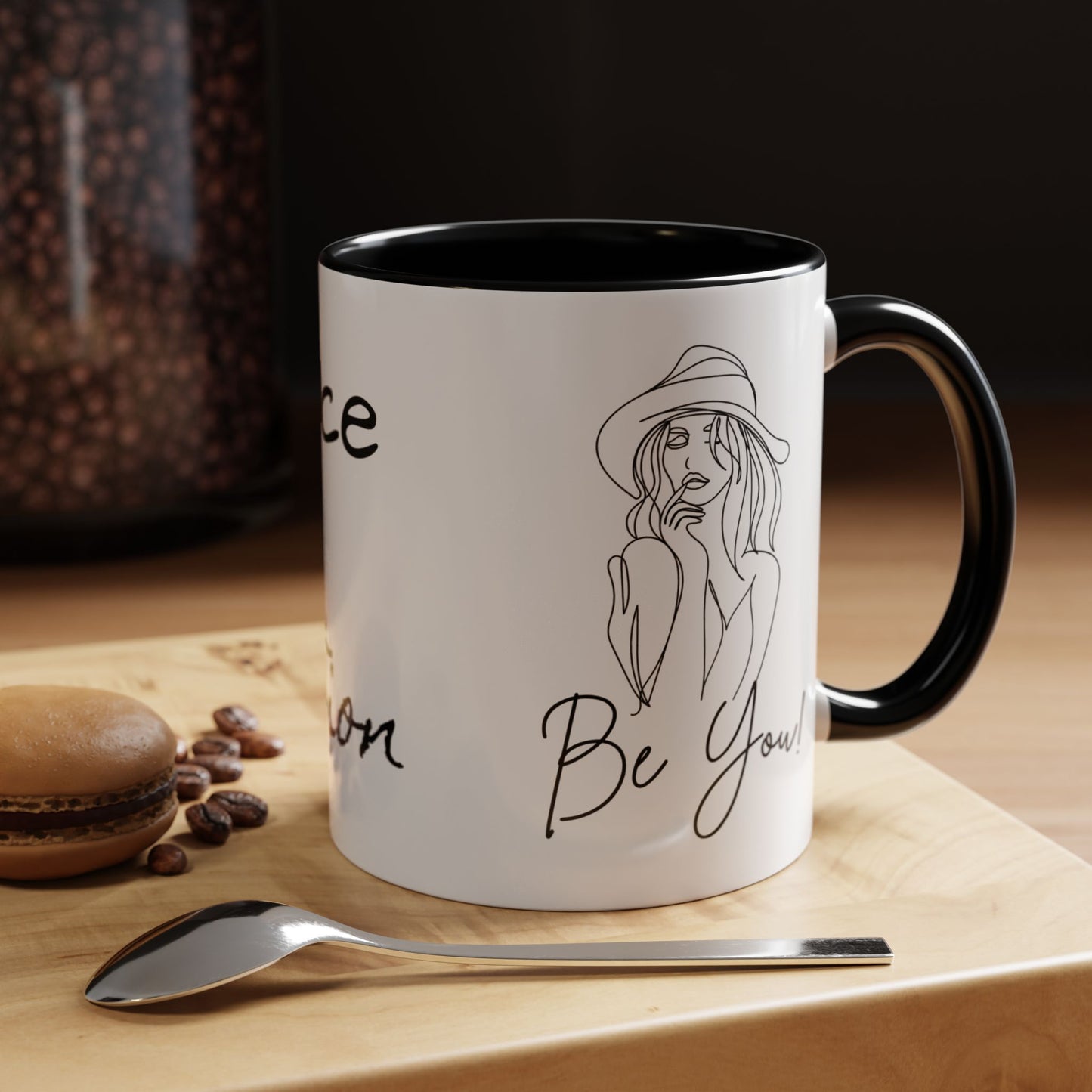 Inspirational Accent Coffee Mug - "Be You!" - 11oz & 15oz