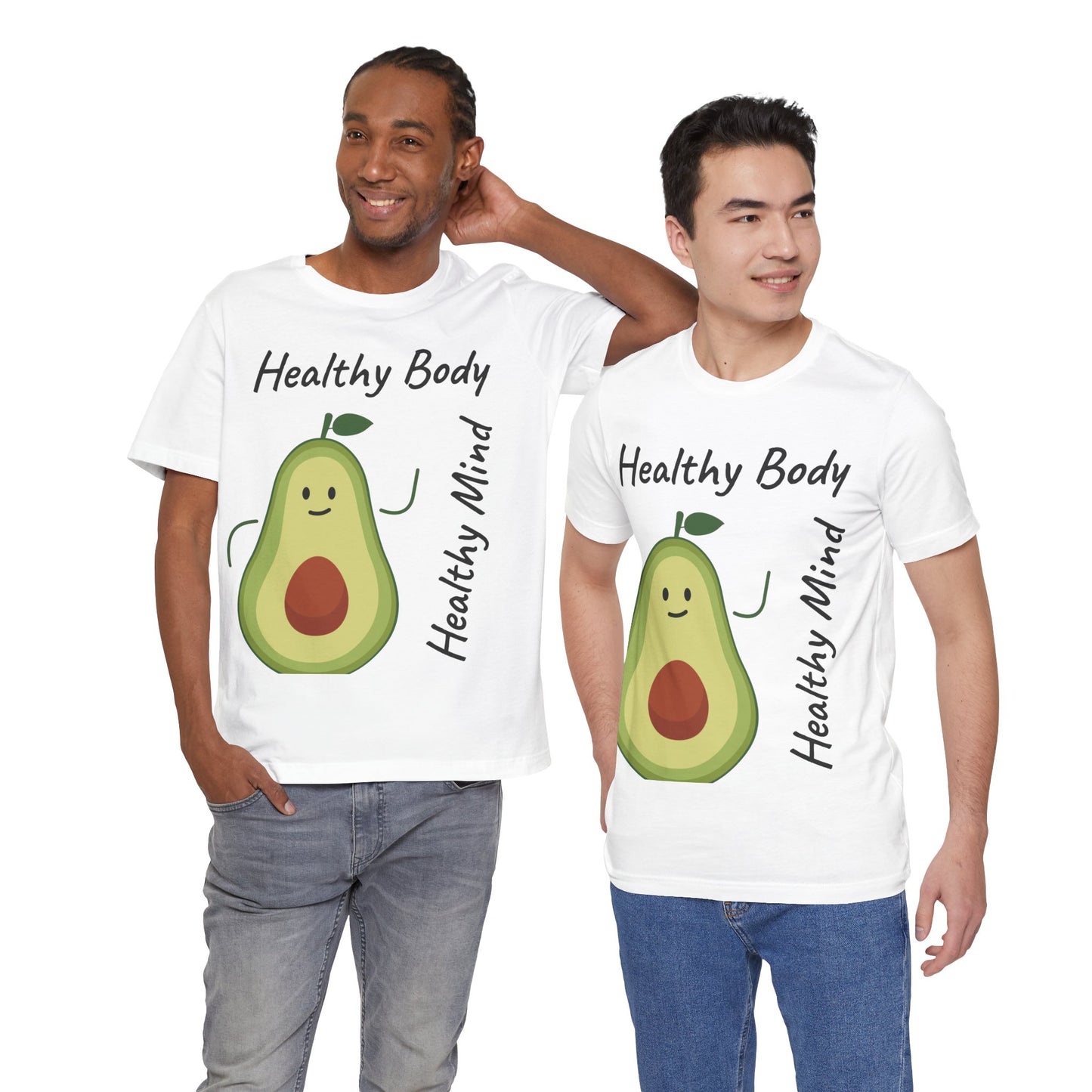 Healthy Body Healthy Mind AvacadoTee - Unisex Jersey Short Sleeve T-Shirt