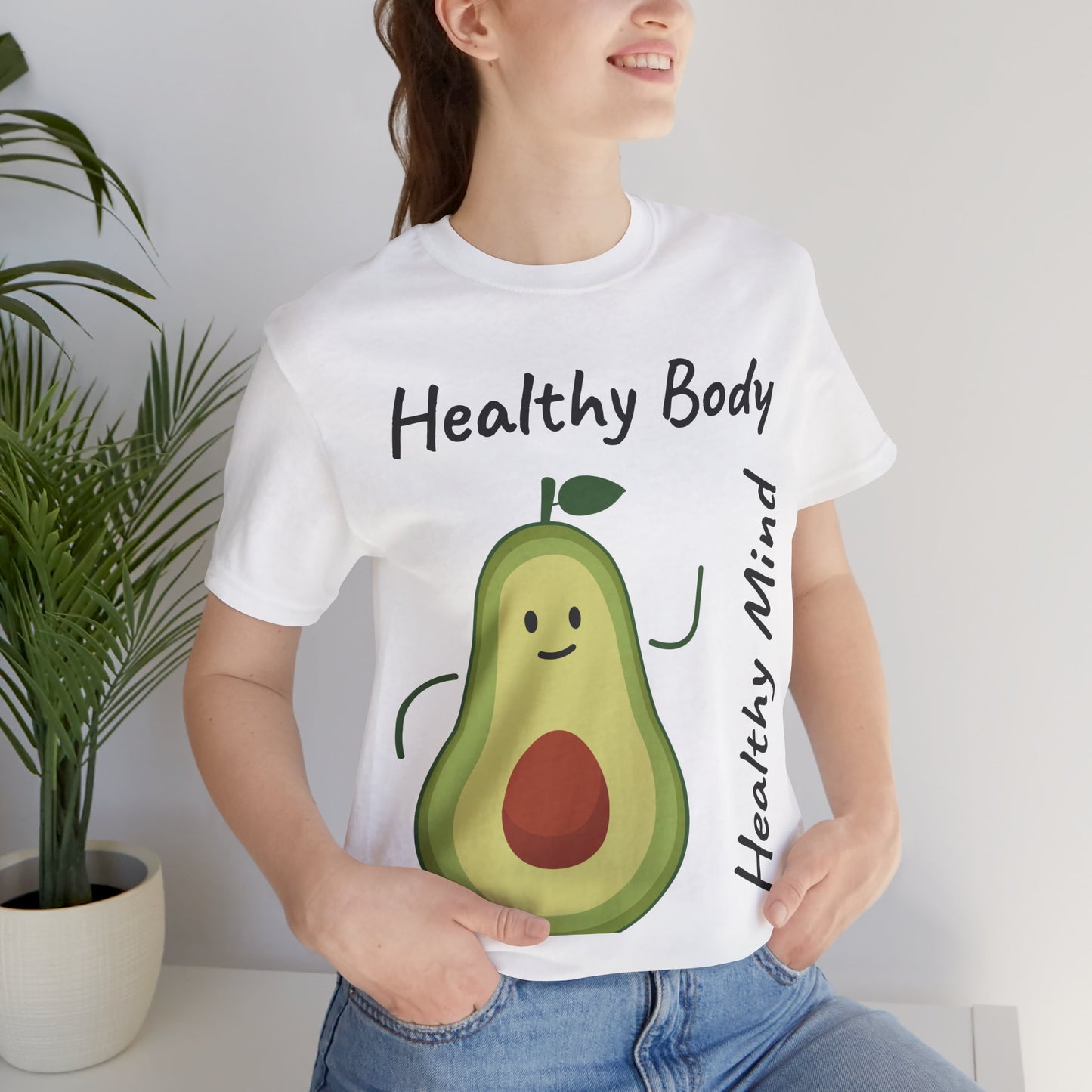 Healthy Body Healthy Mind AvacadoTee - Unisex Jersey Short Sleeve T-Shirt