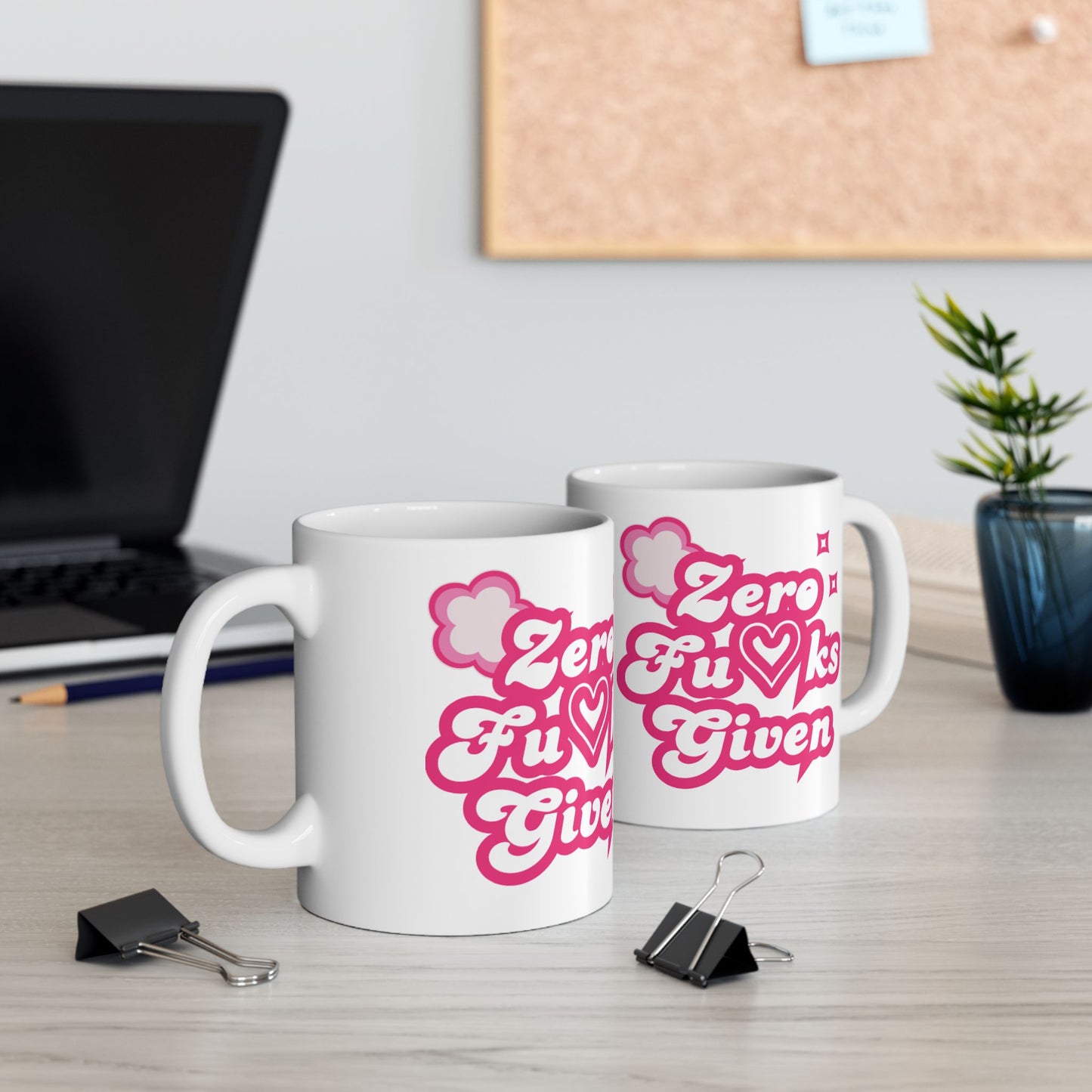 Mug - Zero F*cks Given Bold Self Love Ceramic Mug
