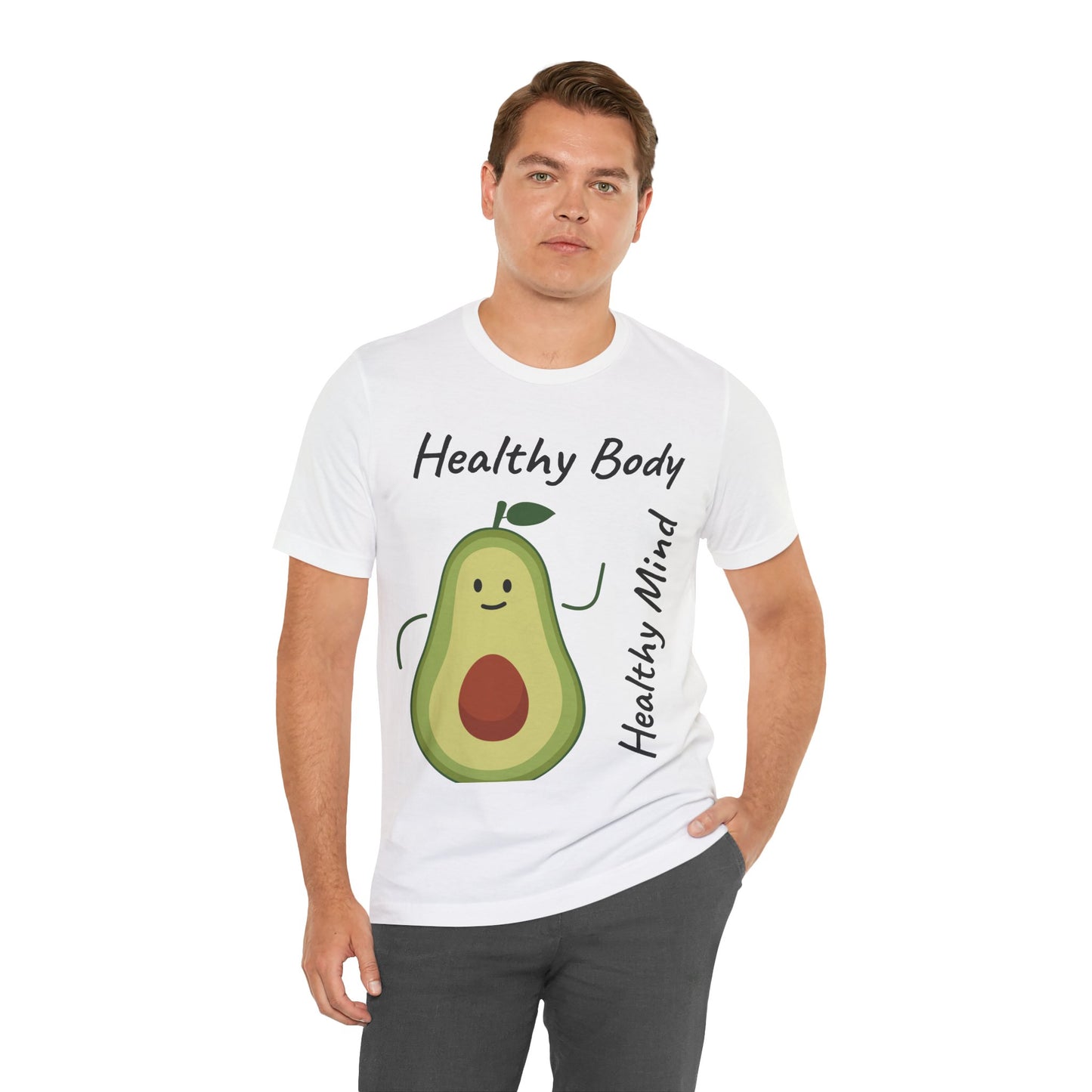 Healthy Body Healthy Mind AvacadoTee - Unisex Jersey Short Sleeve T-Shirt
