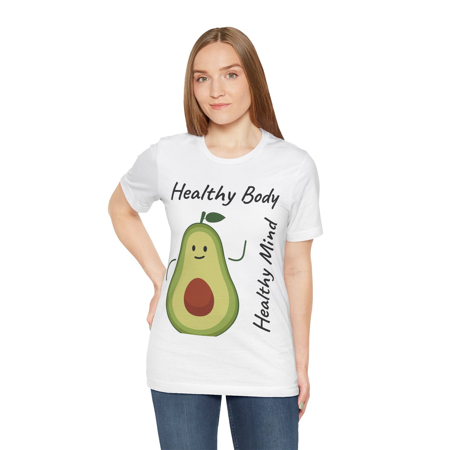Healthy Body Healthy Mind AvacadoTee - Unisex Jersey Short Sleeve T-Shirt