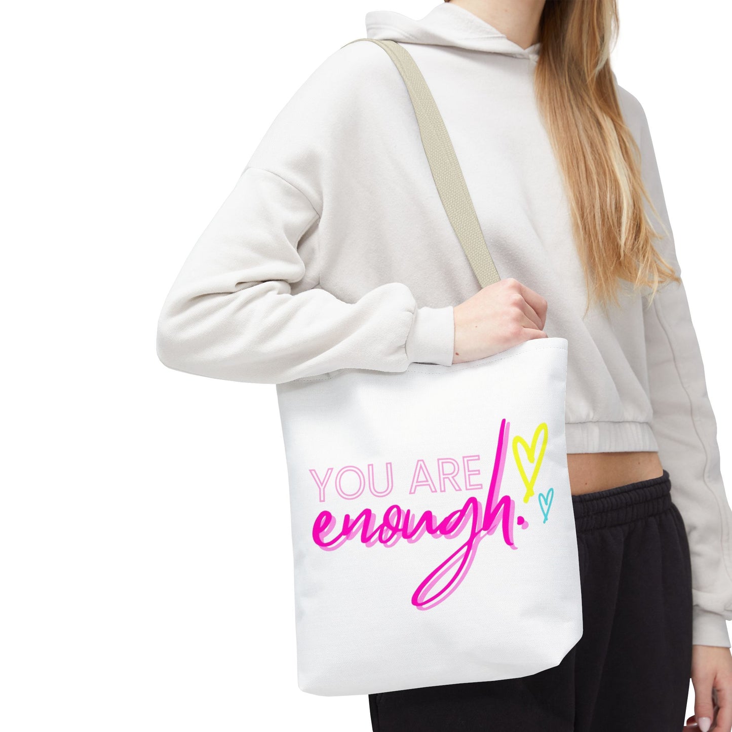 Empowering Tote Bag - You Are Enough