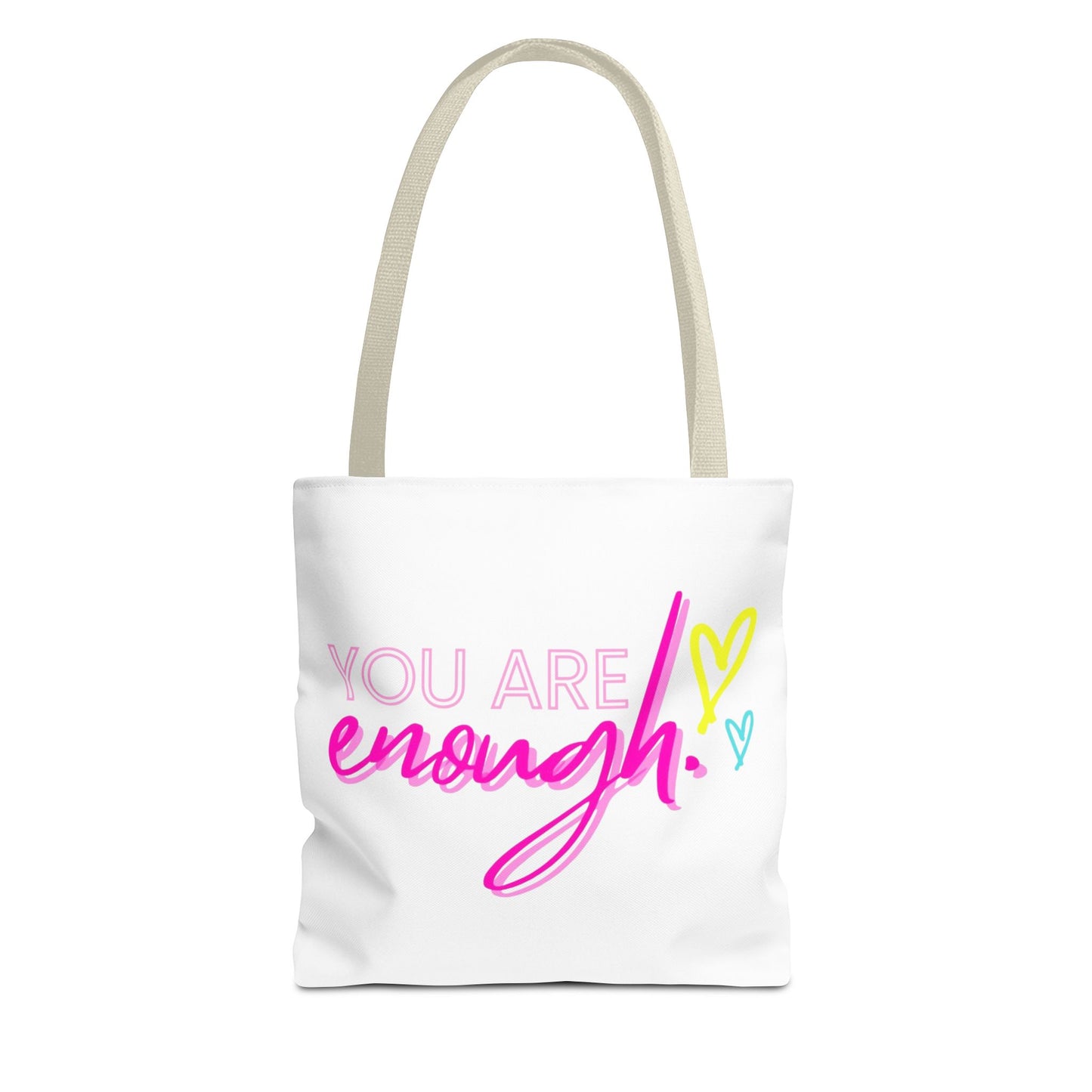 Empowering Tote Bag - You Are Enough