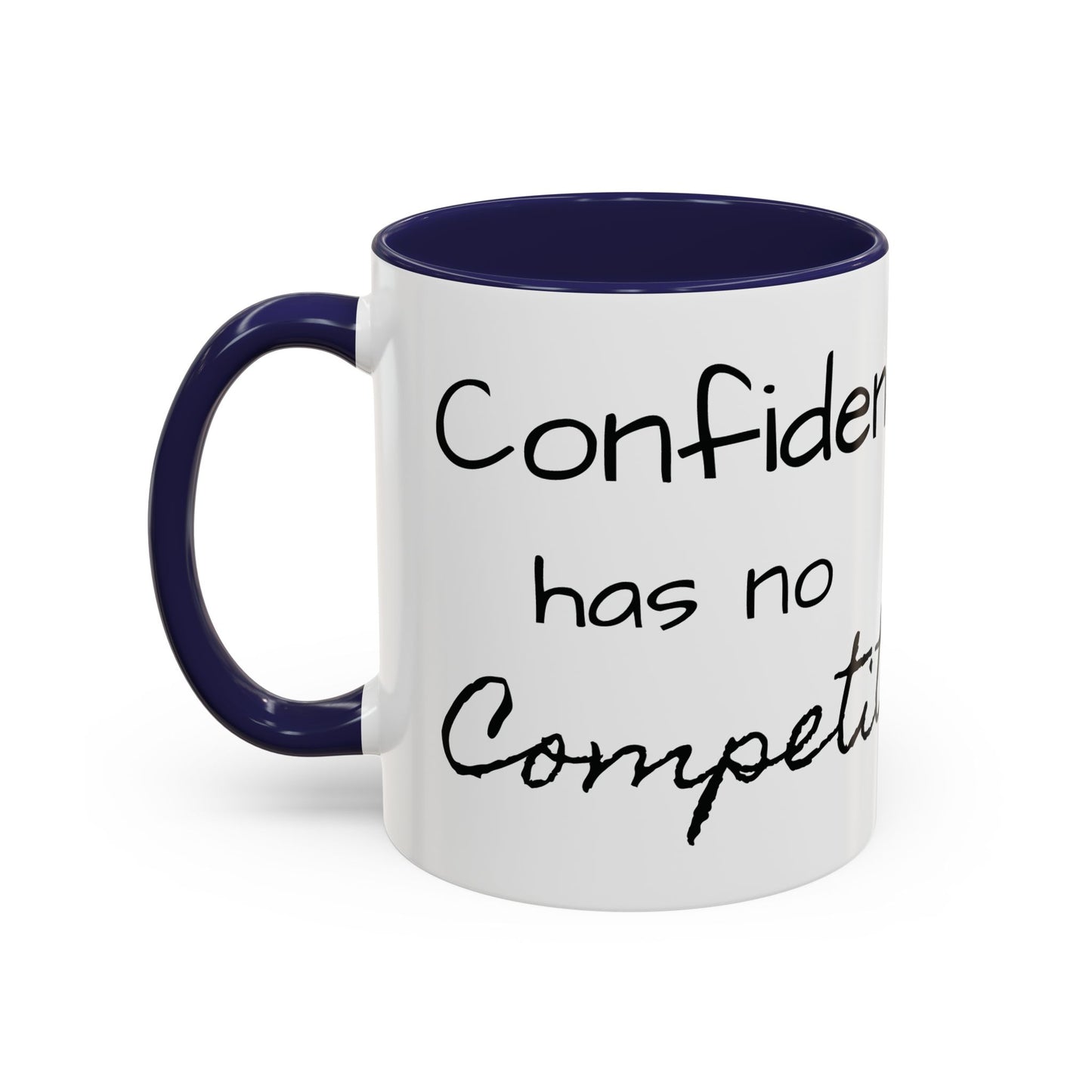 Inspirational Accent Coffee Mug - "Be You!" - 11oz & 15oz