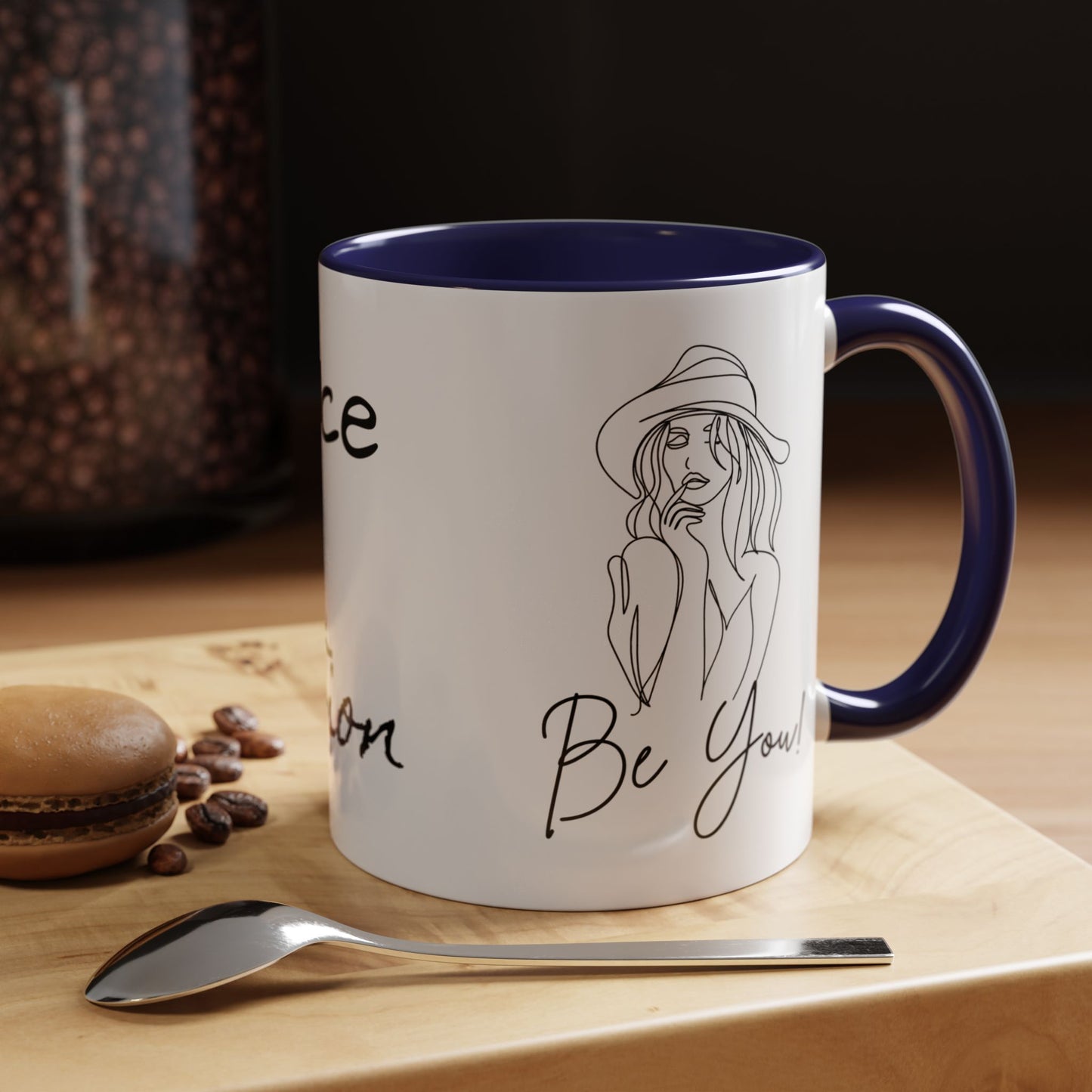 Inspirational Accent Coffee Mug - "Be You!" - 11oz & 15oz