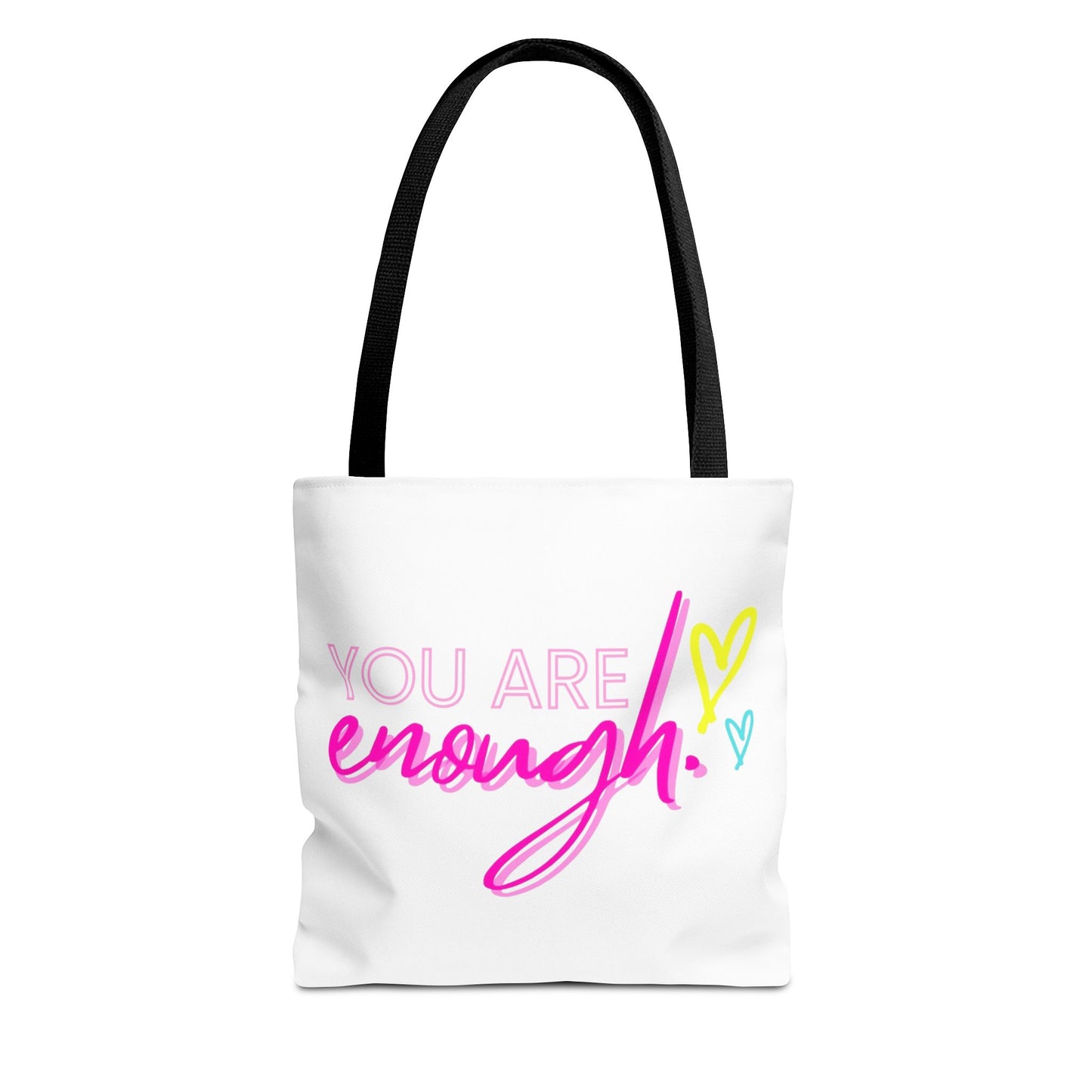 Empowering Tote Bag - You Are Enough