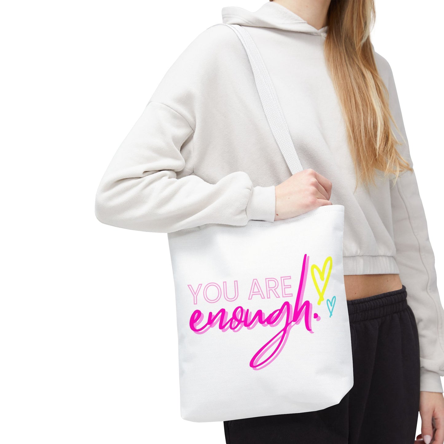 Empowering Tote Bag - You Are Enough