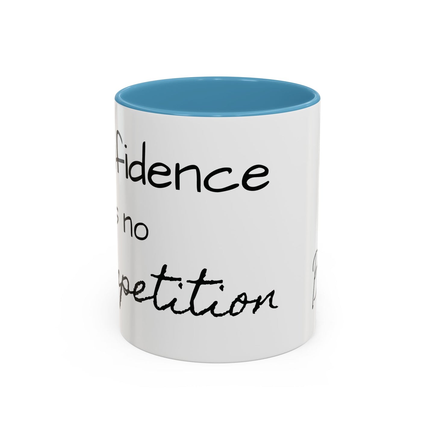 Inspirational Accent Coffee Mug - "Be You!" - 11oz & 15oz