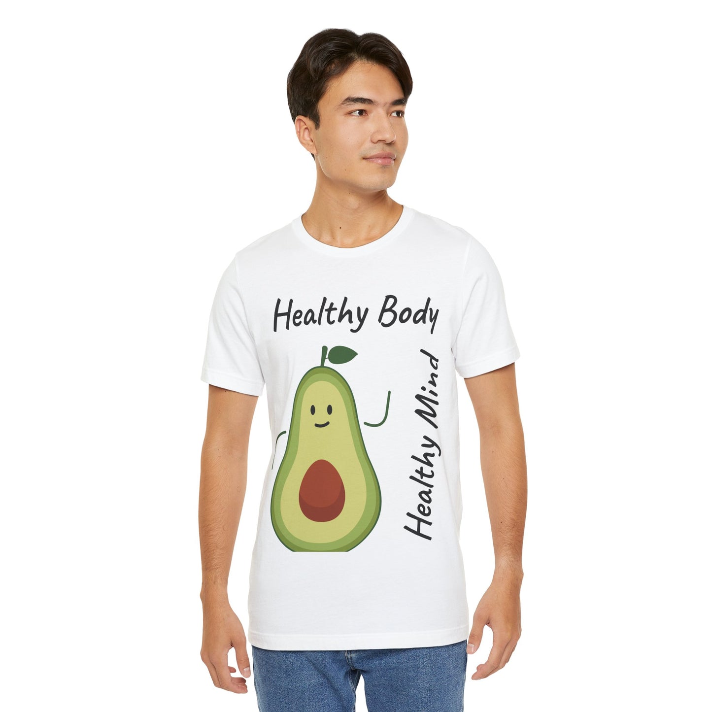 Healthy Body Healthy Mind AvacadoTee - Unisex Jersey Short Sleeve T-Shirt