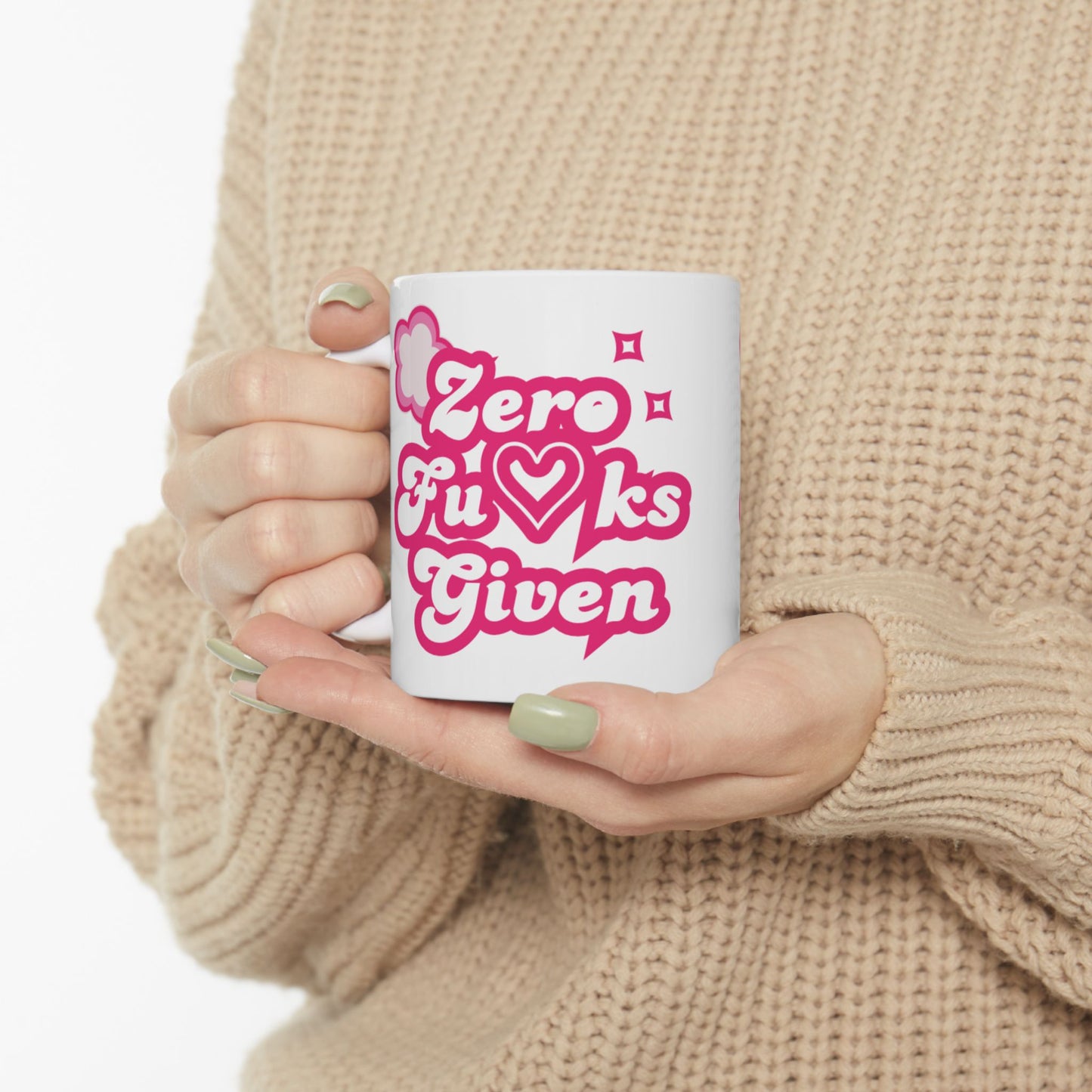 Mug - Zero F*cks Given Bold Self Love Ceramic Mug