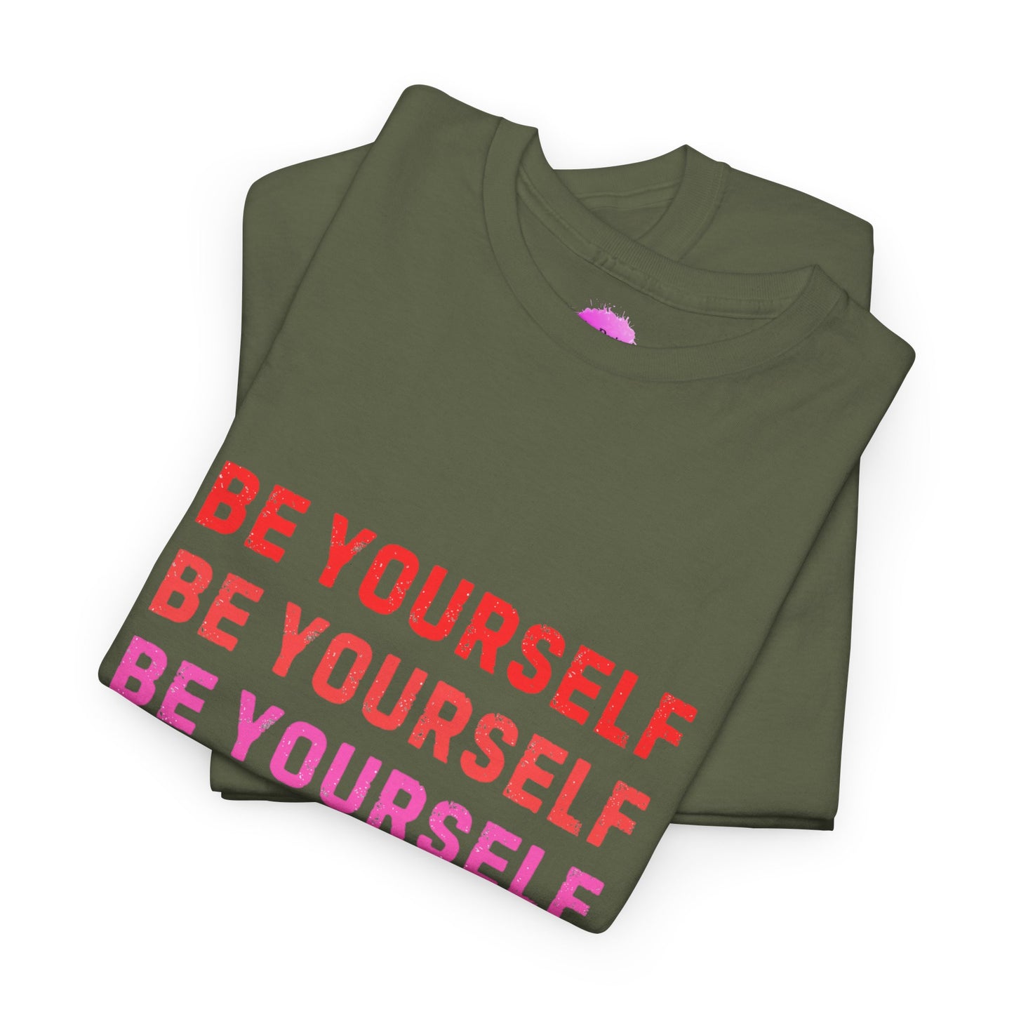 Bold Unisex Tee - Be Yourself Graphic Design