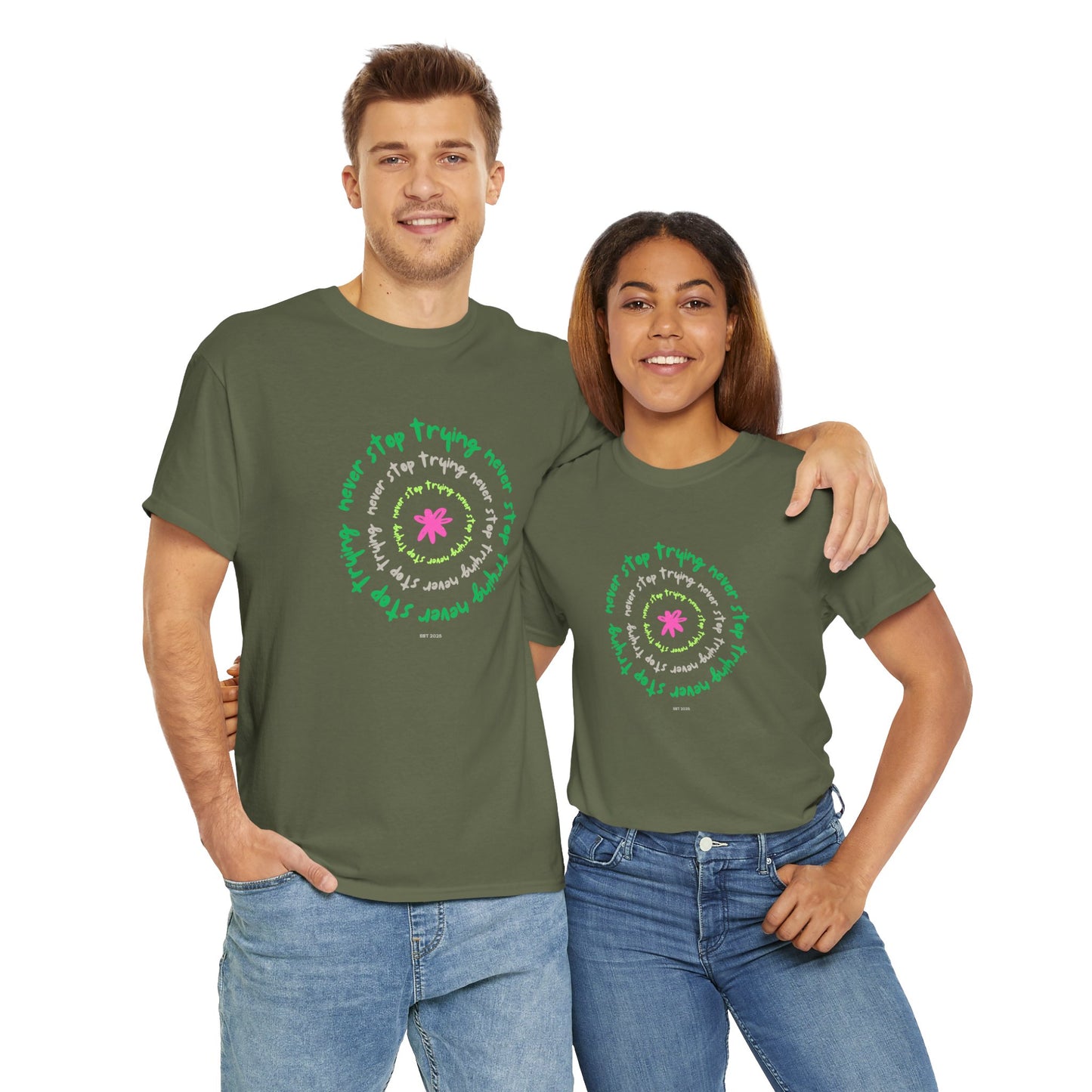 Unisex Tee - Inspirational 'Never Stop Trying' in Selected Colours