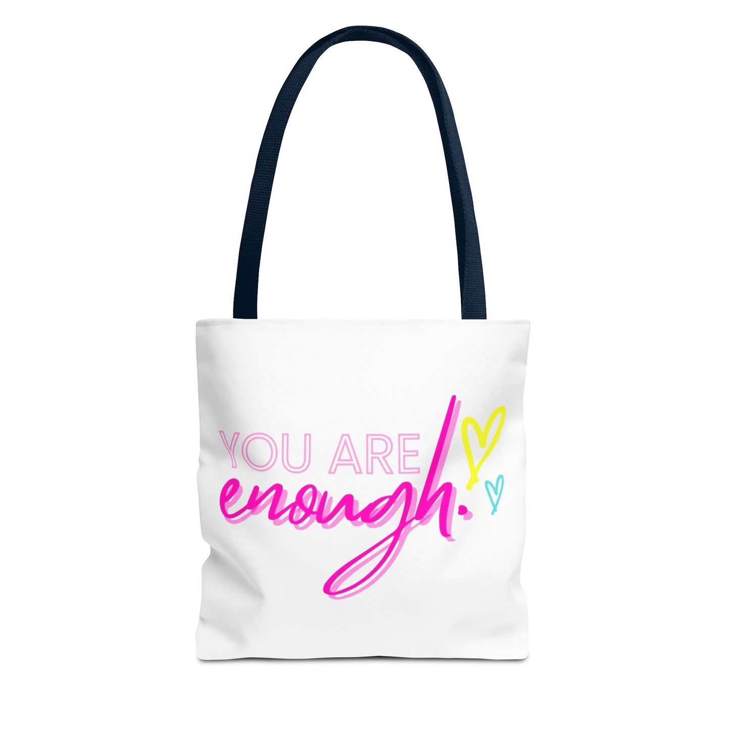Empowering Tote Bag - You Are Enough