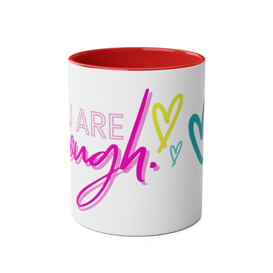 Inspirational Two-Tone Coffee Mug - You Are Enough, Motivational Gift, Self-Care Mug, Coffee Lover Gift, Cheerful Drinkware