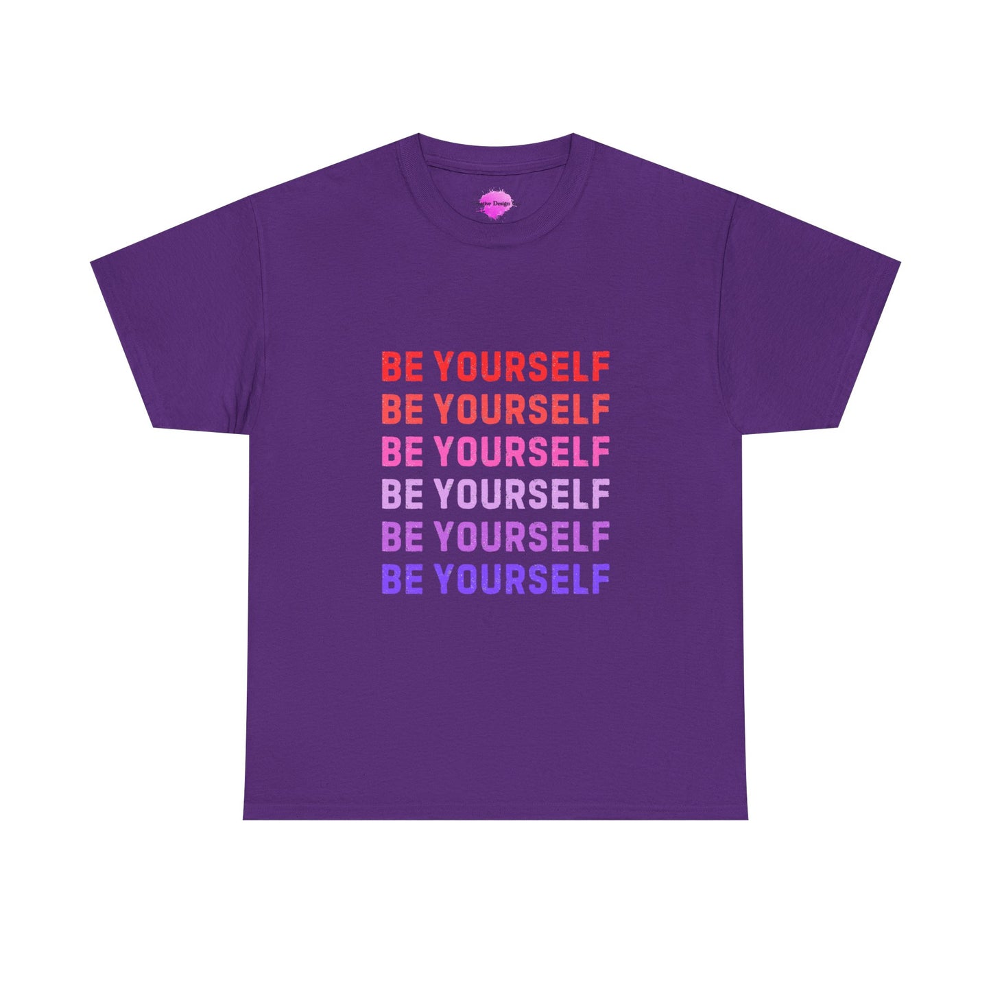 Bold Unisex Tee - Be Yourself Graphic Design