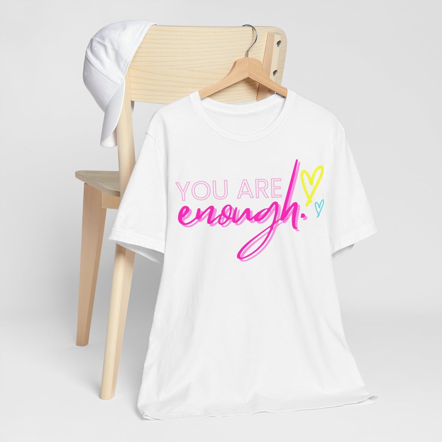 Empowering Message Tee, Inspirational T-Shirt, You Are Enough Shirt, Self-Love Apparel, Motivational Gift Idea