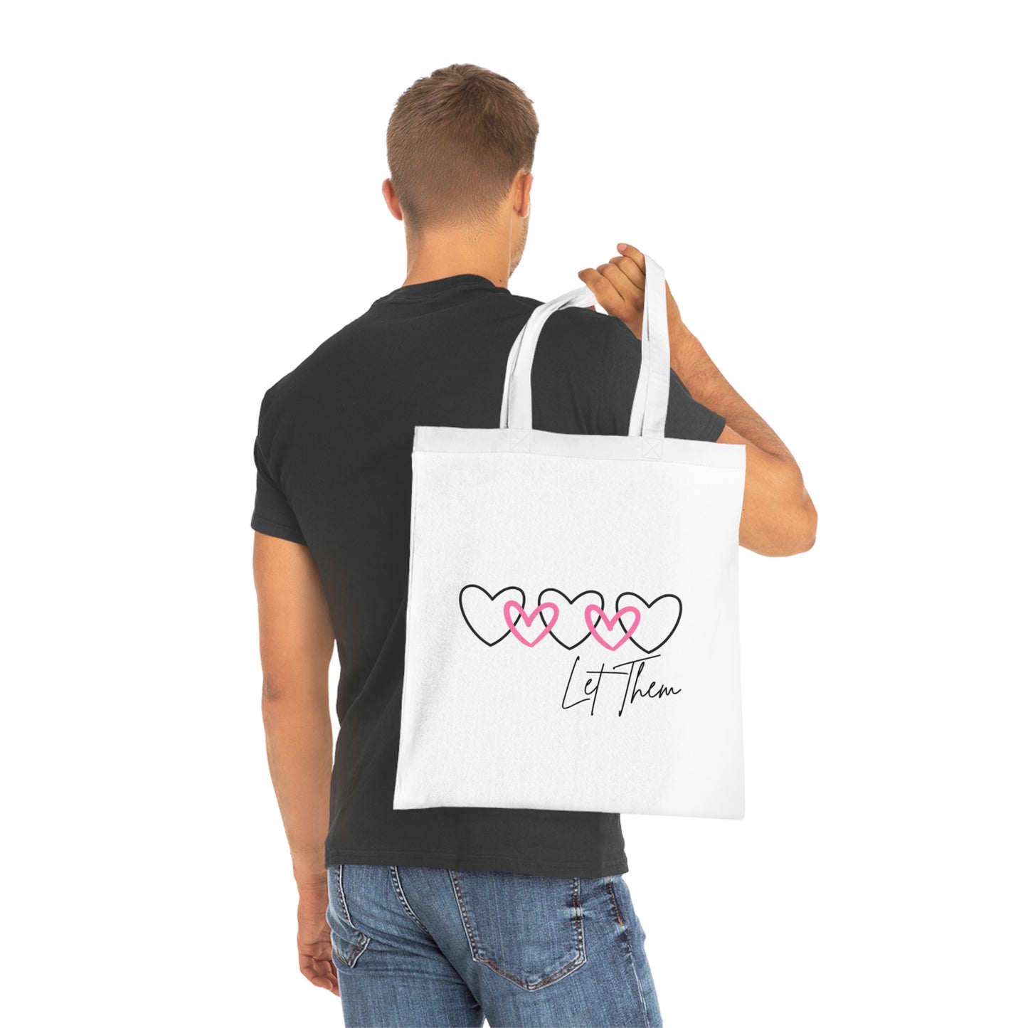 Let Them Love Cotton Tote Bag - Eco-Friendly Shopping & Gift