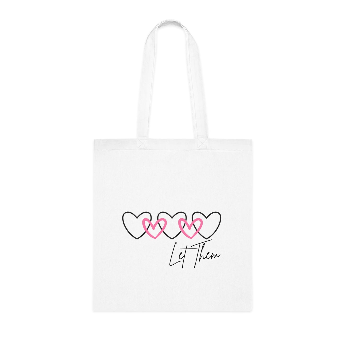 Let Them Love Cotton Tote Bag - Eco-Friendly Shopping & Gift