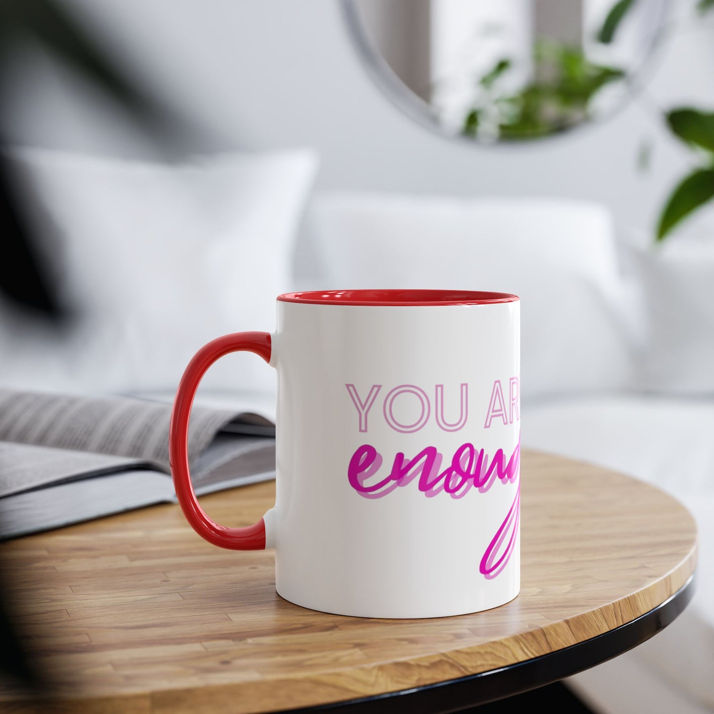 Inspirational Two-Tone Coffee Mug - You Are Enough, Motivational Gift, Self-Care Mug, Coffee Lover Gift, Cheerful Drinkware