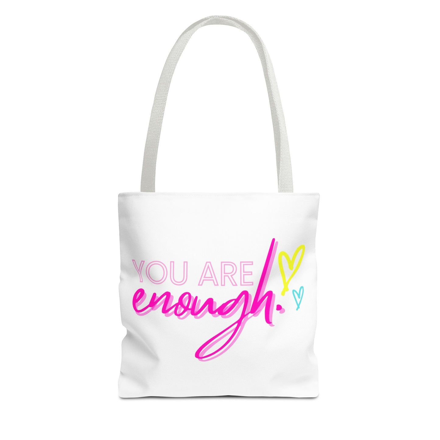 Empowering Tote Bag - You Are Enough