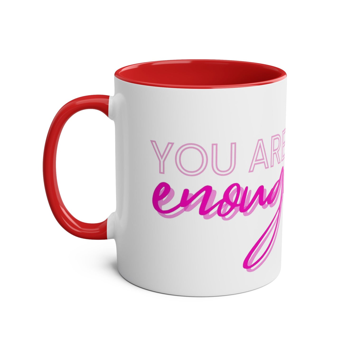 Inspirational Two-Tone Coffee Mug - You Are Enough, Motivational Gift, Self-Care Mug, Coffee Lover Gift, Cheerful Drinkware